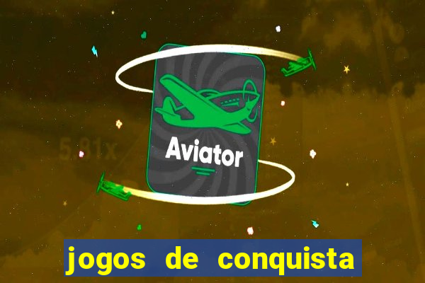 jogos de conquista de territorio